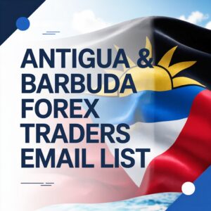 Antigua & Barbuda Forex Traders Email List
