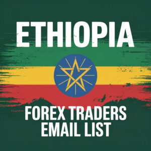 Ethiopia Forex Traders Email List