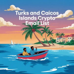 Turks and Caicos Islands Crypto Email List