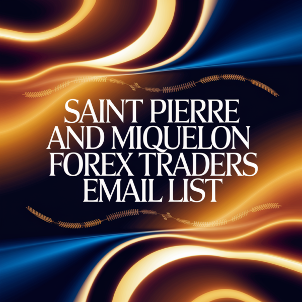 Saint Pierre And Miquelon Forex Traders Email List