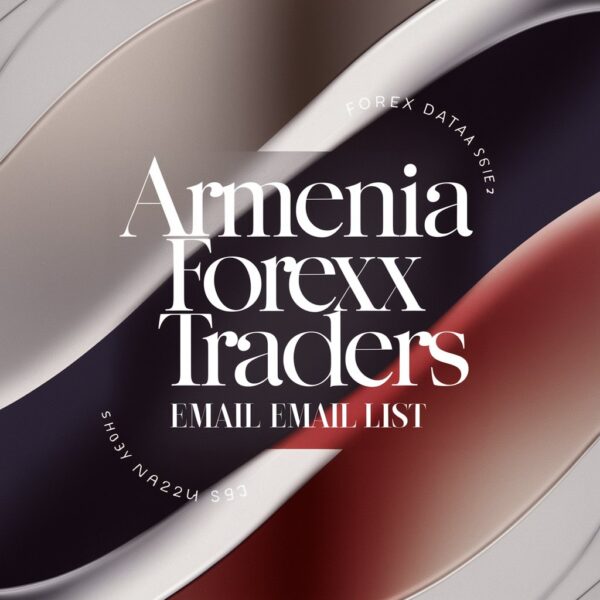 Armenia Forex Traders Email List