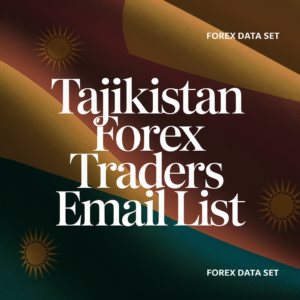 Tajikistan Forex Traders Email List