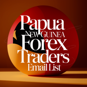 Papua New Guinea Forex Traders Email List