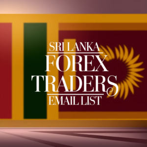 Sri Lanka Forex Traders Email List